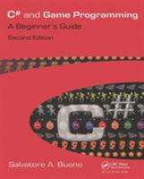 C# and Game Programming: A Beginner's Guide (Book & CD-ROM) 1568812361 Book Cover