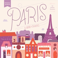 Paris: A Book of Shapes 0448489155 Book Cover