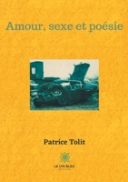 Amour, sexe et po�sie B08SGVNRH7 Book Cover