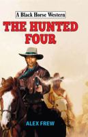 The Hunted Four 0719824877 Book Cover