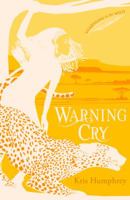 Warning Cry 1847156053 Book Cover