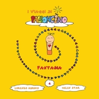Fantasia (I Viaggi Di Palloncino) B09TDT5BLW Book Cover