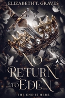 No Return to Eden B0F28BY4GL Book Cover
