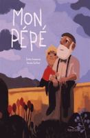 Mon Pépé 848470615X Book Cover