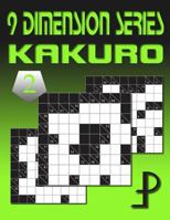 9 Dimension Series: Kakuro Vol. 2 1500307750 Book Cover