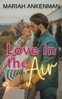 Love in the Air B0CDJJBLQ9 Book Cover