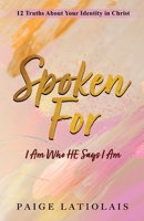 Spoken For B0C7PJHVC9 Book Cover