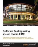 Software Testing Using Visual Studio 2012 1849689547 Book Cover