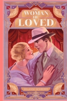 The Woman He Loved 1734227656 Book Cover