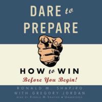 Dare to Prepare: How to Win before You Begin 1433208997 Book Cover