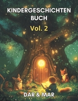 Kindergeschichtenbuch. (German Edition) B0DVLTHRV5 Book Cover