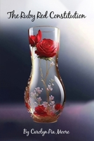 The Red Ruby Constitution 108827417X Book Cover