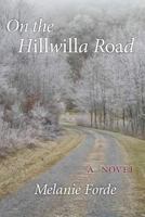 On the Hillwilla Road 1728618088 Book Cover