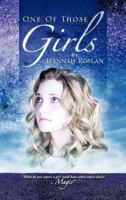 One Of Those Girls 1466932074 Book Cover