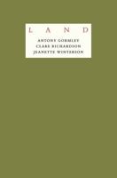 ANTONY GORMLEY LAND /ANGLAIS (THE LANDMARK TR) 1526201852 Book Cover