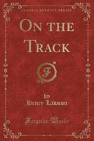 On the Track 1514342901 Book Cover