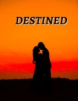 Destined B09BY81RX3 Book Cover