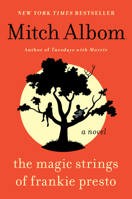 The Magic Strings of Frankie Presto 0062294415 Book Cover