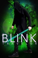Blink Traveler B0991CL27X Book Cover
