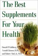 The Best Supplements For Your Health 0758202199 Book Cover