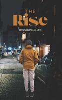 The Rise B0F48TXLF8 Book Cover