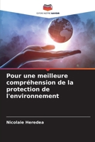Pour une meilleure compréhension de la protection de l'environnement (French Edition) 6209577776 Book Cover