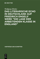 Das Literarische Echo in Deutschland Auf Friedrich Engels' Werk "Die Lage Der Arbeitenden Klasse in England" 3112537378 Book Cover