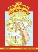 The A B C Animal Adventures 1624197884 Book Cover