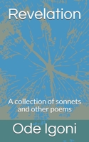 Revelation: A collection of sonnets and other poems B08CWCG25G Book Cover