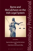 Byrne and McCutcheon on the Irish Legal System: Sixth Edition 1780435002 Book Cover