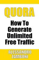 Quora: How to Generate Unlimited Traffic 1719071446 Book Cover