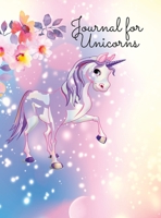 A Journal For Unicorns 1458303829 Book Cover