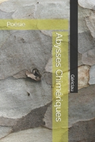 Abysses Chimériques 1711202053 Book Cover