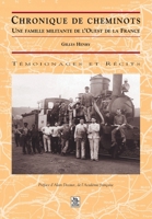 Chronique de cheminots (Témoignages Et Récits) (French Edition) 2842536975 Book Cover