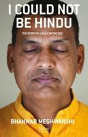 I Could Not Be Hindu : The Story of a Dalit in the RSS 8189059939 Book Cover