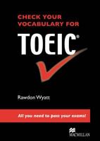 Check Your English Vocabulary for TOEIC (Check Your English Vocabulary series) 071367508X Book Cover