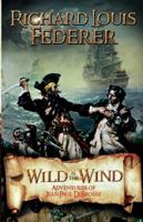 Wild Is the Wind - Adventures of Jean Paul DeBrosse 0982710135 Book Cover