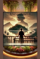 Unravelment Book 2: Grief B0FDJ9X5RD Book Cover
