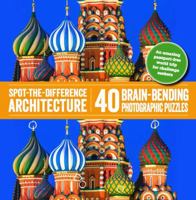 Spot-the-Difference Architecture: 40 Brain-Bending Photographic Puzzles 1454931868 Book Cover