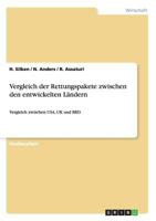 Vergleich der Rettungspakete zwischen den entwickelten L�ndern: Vergleich zwischen USA, UK und BRD 3640433661 Book Cover