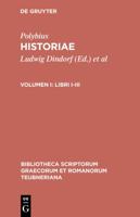 Historiae, Vol 1: Libri I-III (Bibliotheca scriptorum Graecorum et Romanorum Teubneriana) 3598717156 Book Cover