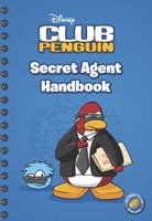 Secret Agent Handbook (Disney Club Penguin (Unnumbered)) 0448450968 Book Cover