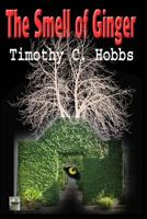 The Smell Of Ginger 1494984016 Book Cover