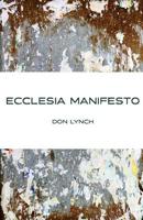 Ecclesia Manifest 1724661469 Book Cover