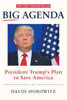 Big Agenda: President Trump's Plan to Save America 1630060879 Book Cover