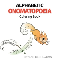 Alphabetic Onomatopoeia Coloring Book 1764026209 Book Cover