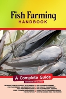 Fish Farming Handbook: A Complete Guide B0BM2VDTQ8 Book Cover