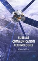 Sublime Communication Technologies 023053743X Book Cover