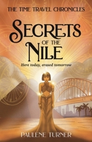 Secrets of the Nile: A YA time travel adventure in Ancient Egypt 0645730807 Book Cover