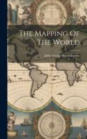The Mapping Of The World 1021864277 Book Cover